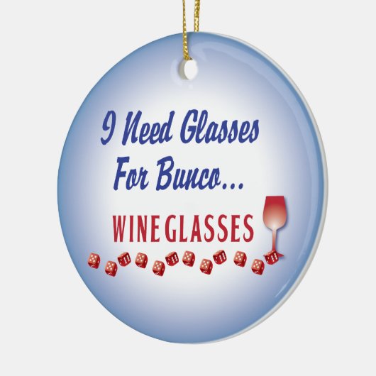 私はbuncoの…ワイングラスのオーナメントのためのガラスを必要とします セラミックオーナメント (左)