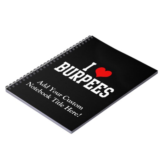 私はBurpeesのフィットネスを愛します ノートブック (左側)