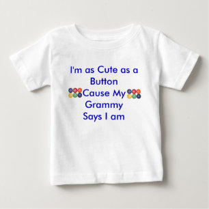 私はButtonCauseかわいいです私のGra… ベビーTシャツ