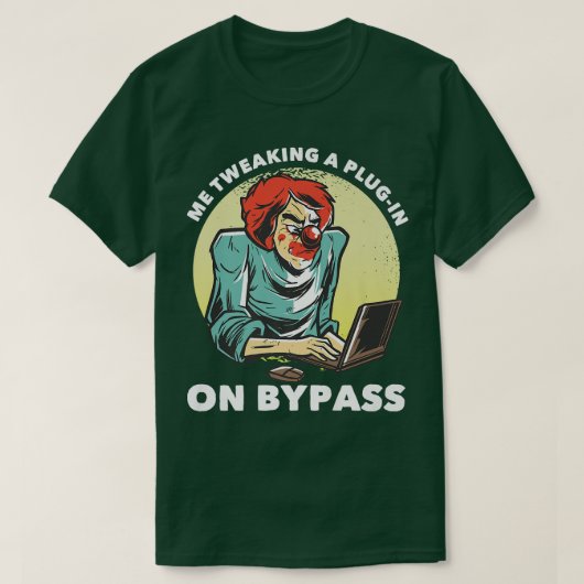 私はBypassfunny音楽プロデュースでプラグインを微調整する Tシャツ (デザイン正面)