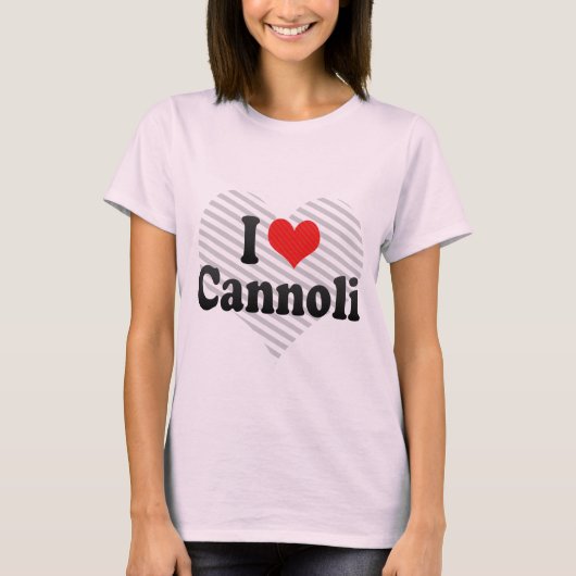 私はCannoliを愛します Tシャツ (正面)