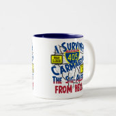 私はCarmageddon -州連帯の405 --を生き延びました ツートーンマグカップ (正面右)