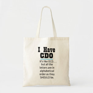 私はCDOブラックユーモアおもしろいを持っている トートバッグ