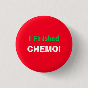 私はChemoを終えました! Hooray! 4Lucas 缶バッジ