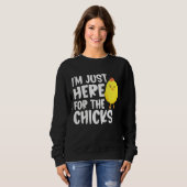 私はChicks Easter Boys Todのためにここにいる子供 スウェットシャツ (正面フル)