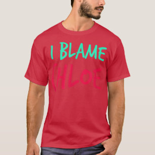 私はChloe FriendsファーストネームBuddy Nickname Peを非難 Tシャツ
