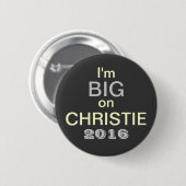 私はChristie 2016ボタンで大きいです 缶バッジ (正面&裏面)