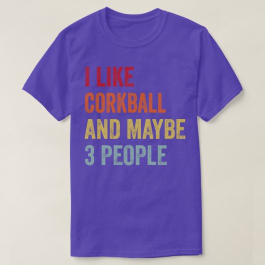 私はCorkballが好きかもしれない3人 Tシャツ (デザイン正面)