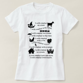 私はCosplayのTシャツ Tシャツ