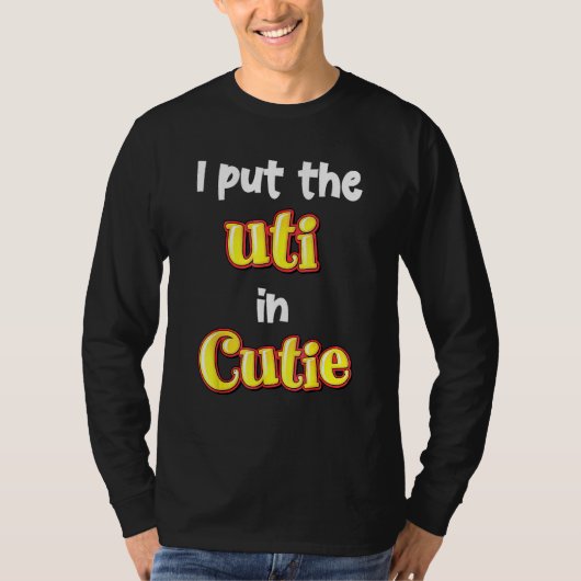 私はCutieにutiを入れました Tシャツ (正面)