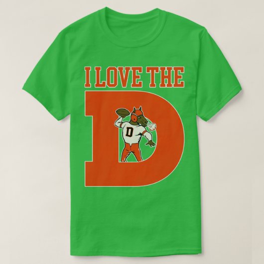 私はDブロンコスが大好き Tシャツ (デザイン正面)