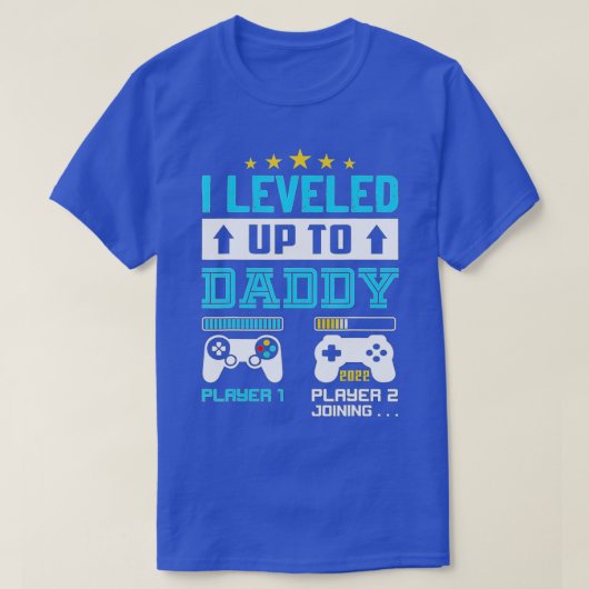 私はDaddy 2022にすぐにおもしろいパパ20になるレベル上げ Tシャツ (デザイン正面)