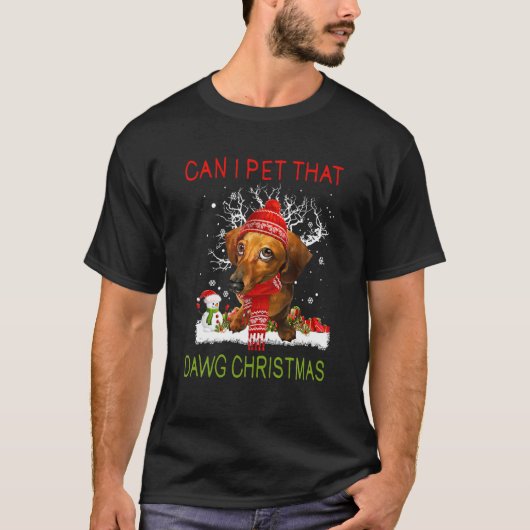 私はDawgクリスマスのウィーナーおもしろいダシュンを愛撫できる Tシャツ (正面)