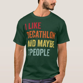 私はDecathlonが好きかもしれない3人 Tシャツ