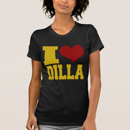 私はDILLAを愛します Tシャツ (正面)