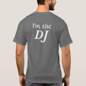私はDJです Tシャツ (裏面)