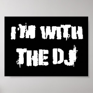 私はDJと一緒です ポスター