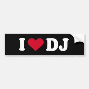 私はDJを愛します バンパーステッカー