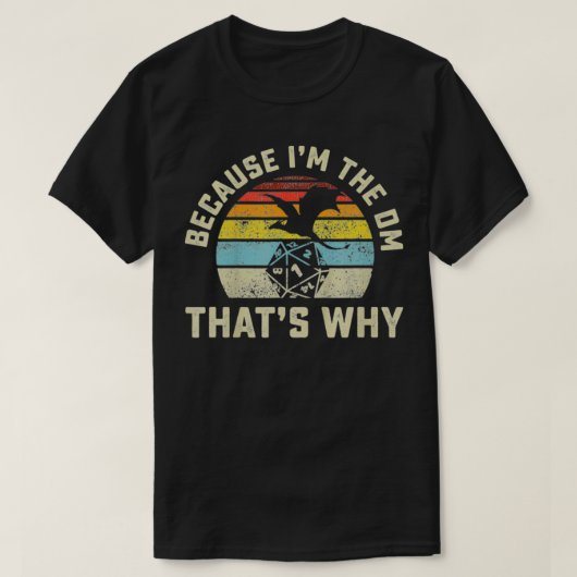 私はDMだからレトロRPGサイコロドラゴ Tシャツ (デザイン正面)