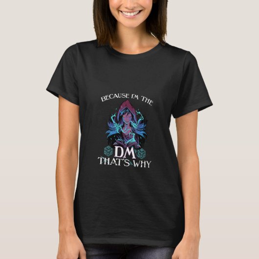 私はDm Dungeons Eye Rpg Dおもしろいであるため女性 Tシャツ (正面)
