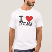 私はDolmaを愛します Tシャツ (正面)