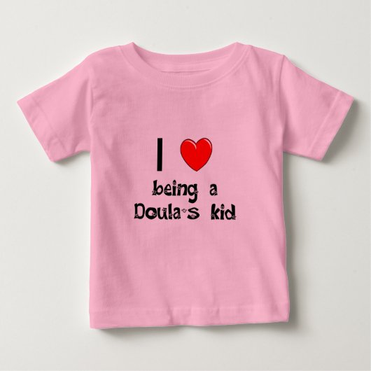 私はDoulaの子供のTシャツであることを愛します ベビーTシャツ (正面)