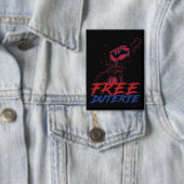 私はDuterte Free DU30のためのスタンドFree Duterte 缶バッジ (インサイチュ)