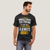 私はElを時間に合わせ救た産業電気技師だ Tシャツ (正面フル)