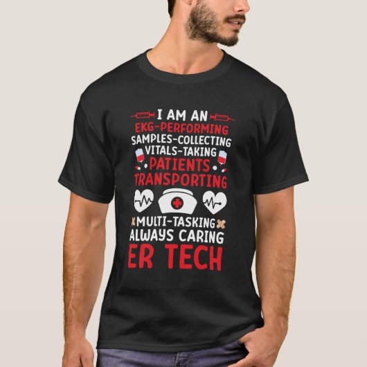私はER技術者です救急救命士救急技術者 Tシャツ (正面)