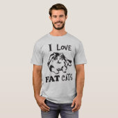 私はFAT猫を愛します! Tシャツ (正面フル)