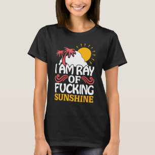 私はFcking Sunshine夏の旅行ビーチ Tシャツ