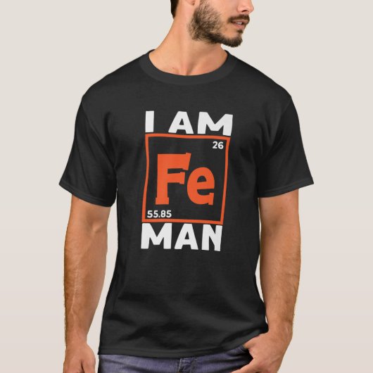 私はFe Man Chemistry Scientist先生 Tシャツ (正面)