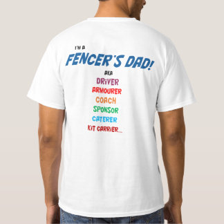 「私はfencerのパパ」のTシャツです。 2側面のプリント Tシャツ