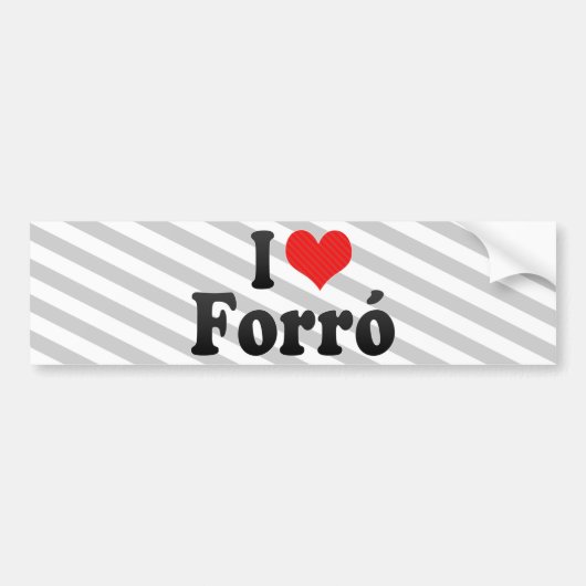私はForróを愛します バンパーステッカー (正面)
