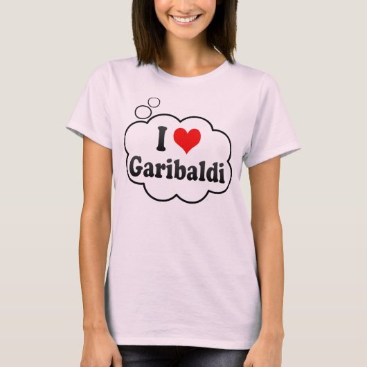 私はGaribaldi、ブラジルを愛します Tシャツ (正面)