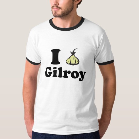 私はGilroyのワイシャツを愛します Tシャツ (正面)