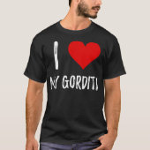 私はGorditaの私のおもしろTシャツを愛します Tシャツ (正面)