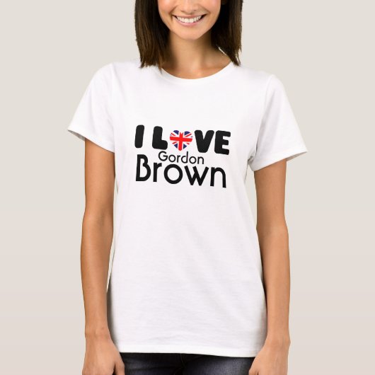 私はGordon Brown |のTシャツを愛します Tシャツ (正面)