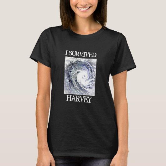 私はHARVEYのハリケーンのワイシャツを生き延びました Tシャツ (正面)
