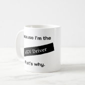 私はHGVの運転手だからおもしろい コーヒーマグカップ (正面左)