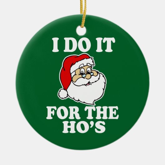私はhoおもしろいなクリスマスのオーナメントのためのそれをします セラミックオーナメント (正面)