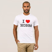 私はHobbsを愛します Tシャツ (正面フル)