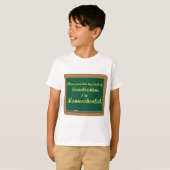 私はhomeschooled.です tシャツ (正面フル)
