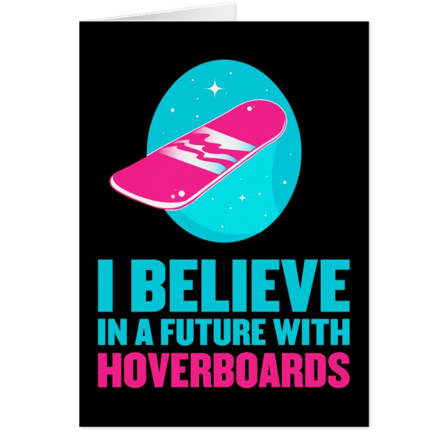 私はhoverboardsの未来に信じます (正面)