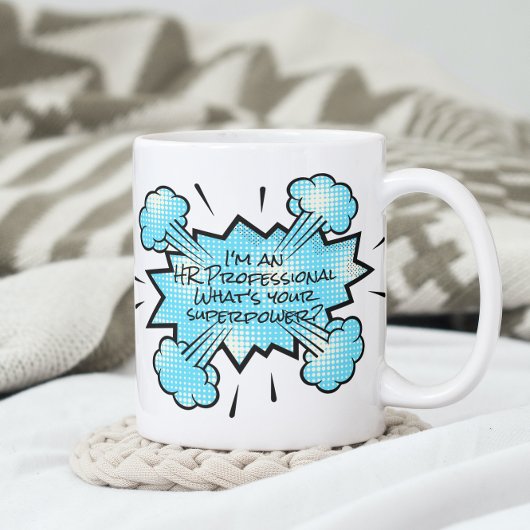 私はHRプロフェッショナルあなたの超大国 コーヒーマグカップ
