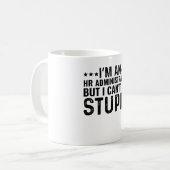 私はHR管理者だが、愚かな問題を解決できない コーヒーマグカップ (正面左)