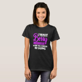 私はHumを何をすべきか知っているだけではない Tシャツ (正面フル)