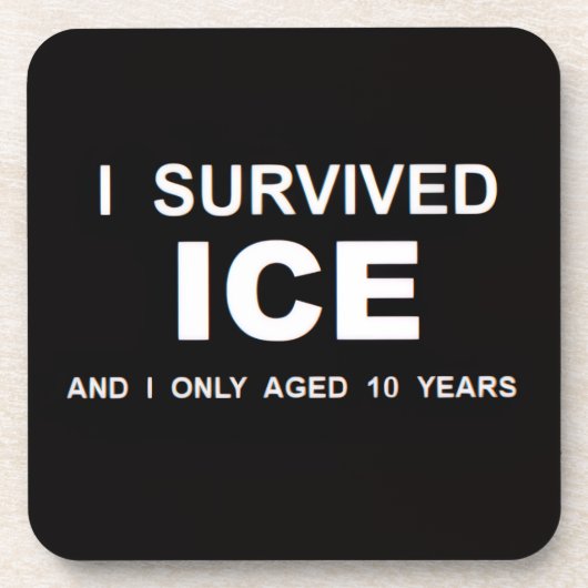 私はICEを生き延びた コースター (正面)