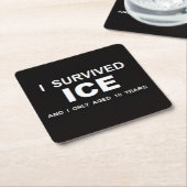 私はICEを生き延びた スクエアペーパーコースター (アングル)