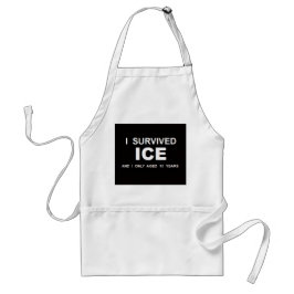 私はICEを生き延びた スタンダードエプロン